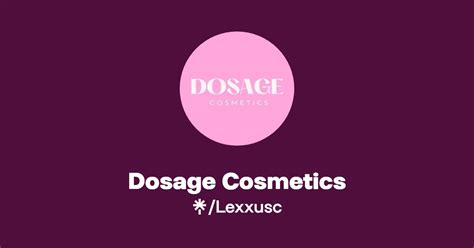 Dosage Cosmetics Instagram TikTok Linktree