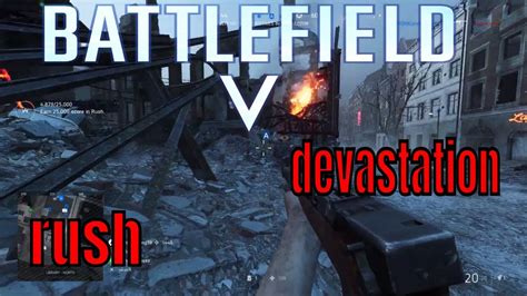 Battlefield 5 🎮 Devastation👉rush Part 4 Youtube