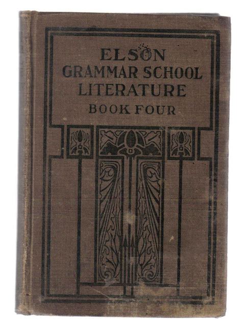 Elson Grammar School Literature Book Four William H And Keck