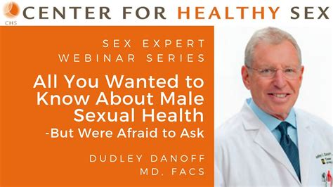 Sex Expert Webinar Series All You Wanted To Know About Male Sexual