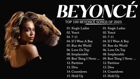 Best Songs Of Beyoncé Beyonce Greatest Hits Beyoncé Playlist 2023