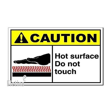 Buy Metal Sign Hot Surface Do Not Touch Caution OSHA Ansi Safety Magnets Qty Aluminum Sign