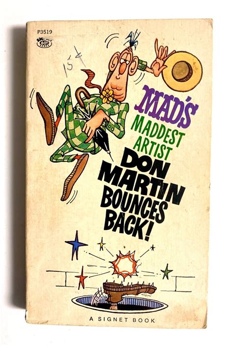 Mad S Maddest Artist Don Martin Bounces Back 1987 By 0446304530 For