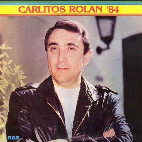 Carlitos Rolán 84 Album by Carlitos Rolán Spotify