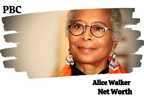 Alice Walker Net Worth 2024: Wealth, Achievements, And Highlights