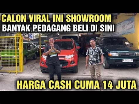 Cash Cuma Juta Aja Harga Mobil Bekas Murah Di Showroom Berkah Motor