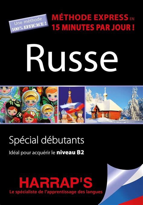 Russe M Thode Express En Minutes Par Jour Sp Cial D Butants