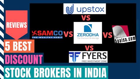 Zerodha Vs Upstox Zerodha Vs 5paisa Top 5 Discount Stock Brokers In