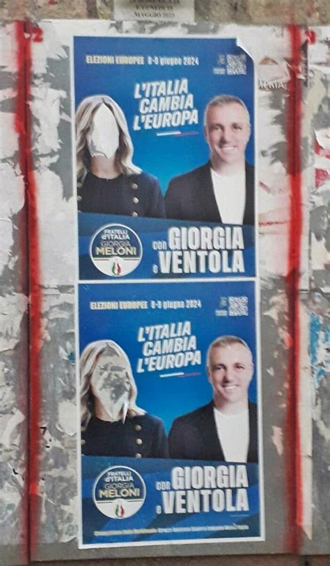 Spongano Vandalizzati Manifesti Di Giorgia Meloni