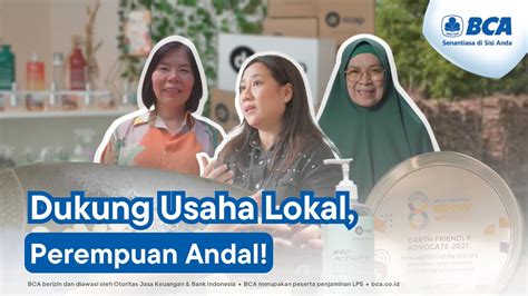 Bca Dukung Usaha Lokal Perempuan Andal Youtube