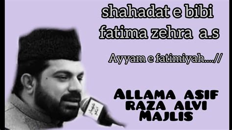 Masaib Bibi Fatima Zehra A S By Allana Asif Raza Alvi Ayyam E