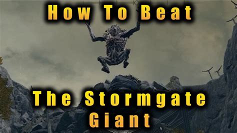 How To Beat The Stormgate Giant Guide Elden Ring YouTube