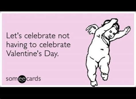 111 Funny Valentines Day Quotes For Singles Awareness Day Yourtango