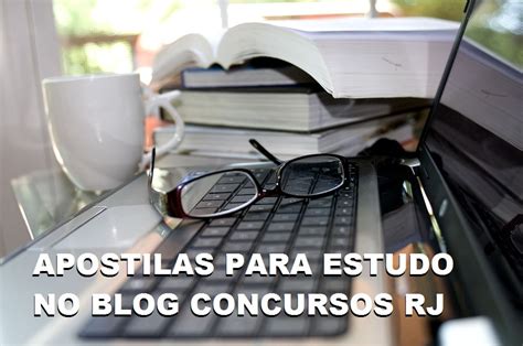 APOSTILAS PARA ESTUDO Concursos da CÂMARA de NILÓPOLIS e NOVA FRIBURGO