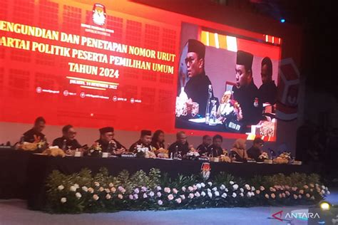 Kpu Tetapkan Nomor Urut Parpol Peserta Pemilu 2024 Antara News