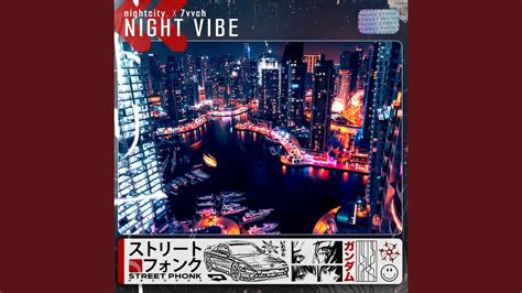 Night Vibe Youtube Music