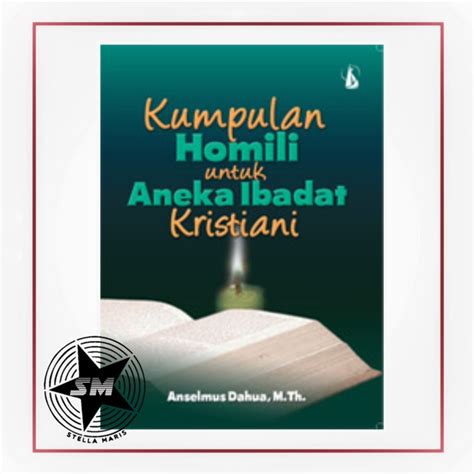 Jual Kumpulan Homili Untuk Aneka Ibadat Liturgi Buku Katolik Kanisius