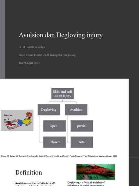 Avulsion and Degloving Injury Overview | PDF | Injury | Diseases And ...