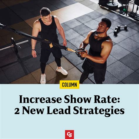 Increase Show Rate at Your Health Club: 2 New Lead Strategies | Fitness