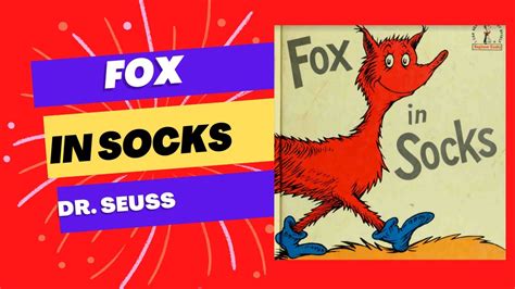 Fox In Socks Dr Seuss Childrens Read Aloud Book 📚️ Youtube