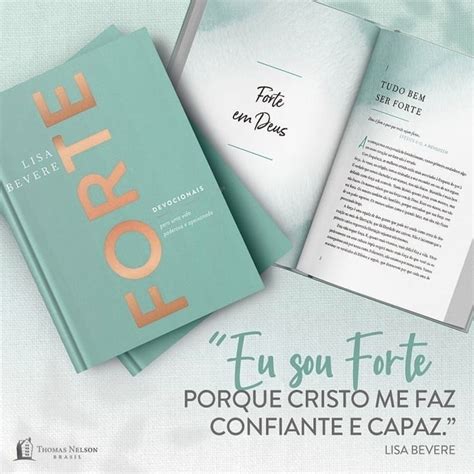 Forte Devocionais Para Uma Vida Poderosa E Apaixonada Lisa Bevere