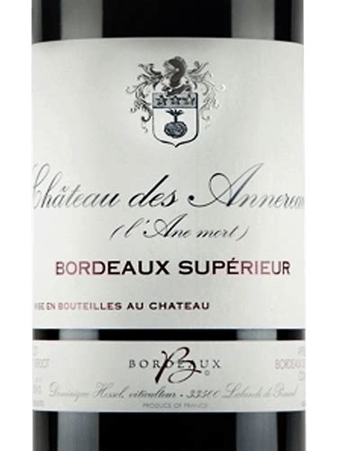 Ch Teau Des Annereaux Cuv E L Ane Mort Bordeaux Vivino United States