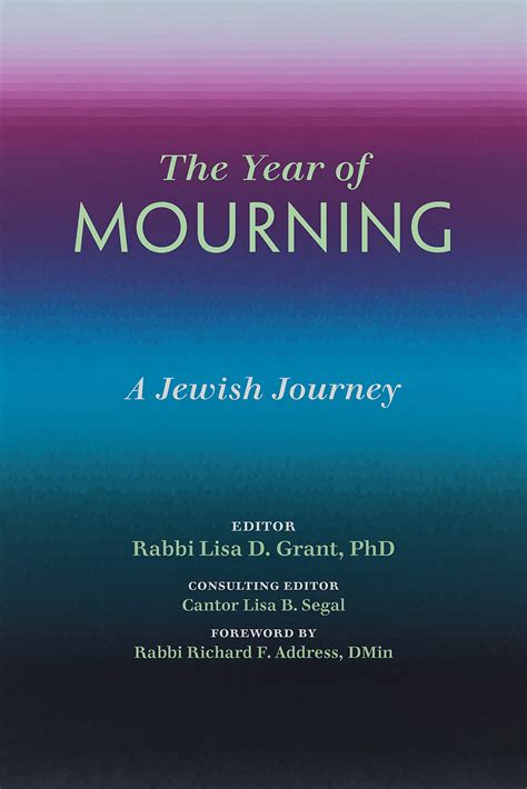 The Year of Mourning: A Jewish Journey by Lisa D. Grant | Goodreads