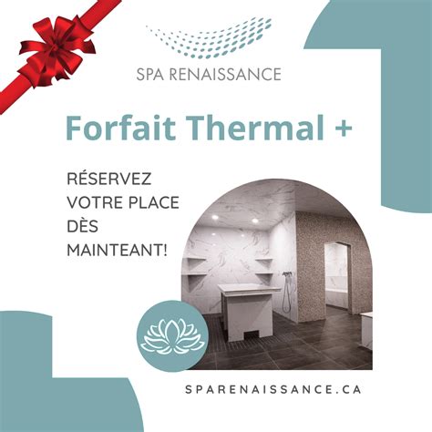 TARIFS ET FORFAITS Spa Renaissance