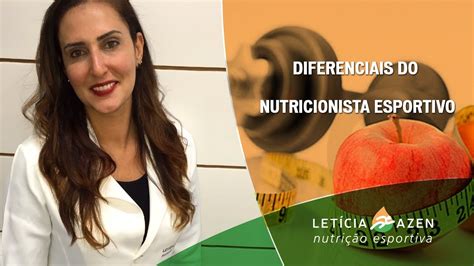 Nutrição Esportiva Diferenciais do Nutricionista Esportivo Dra