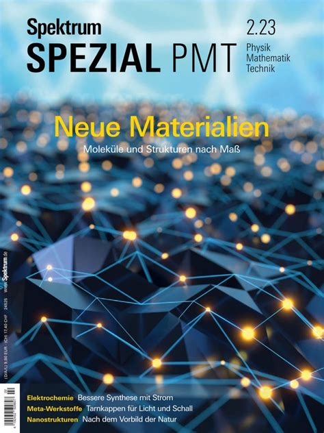 Neue Materialien Spezial Physik Mathematik Technik Spektrum Der