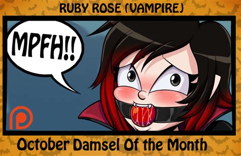 Oct 2021 Dotm Ruby Rose Patreon By Gaggeddude32 On Deviantart