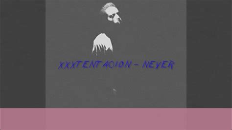 Xxxtentacion Never [한글 해석 레이나드] Youtube Music