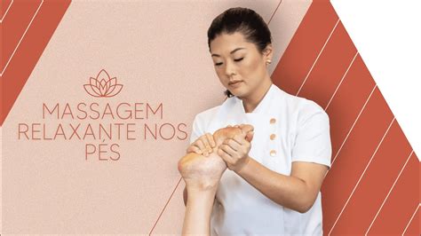 Manobras De Massagem Nos Pés Youtube