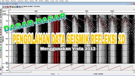 How To Processing Seismic Reflection Data Using Software Vista 2013