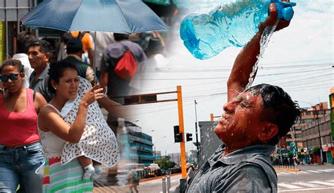 Golpe De Calor En Lima Síntomas Causas Duración Y Tratamiento Para La Enfermedad Del Verano