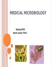 MEDICAL MICROBIOLOGYoutline Pptx MEDICAL MICROBIOLOGY Spring 2018