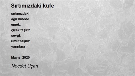 Sırtımızdaki Küfe Şiiri Necdet Uçan