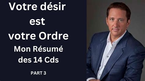 Votre désir est votre ordre kevin trudeau Mon résumé sur les 14 CDs