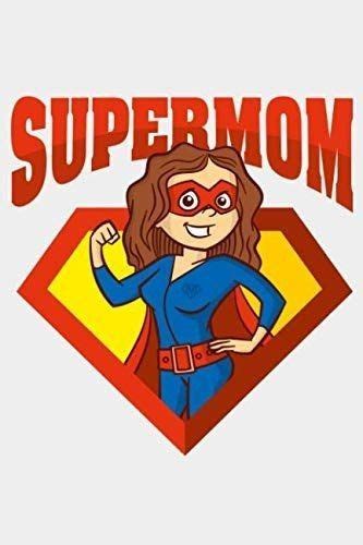 Pin By Adriana Rincon R On Feliz D A Superhero Mom Mom Hero