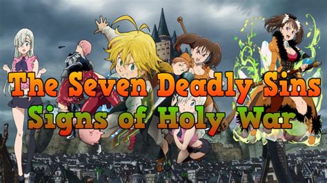 The Seven Deadly Sins Signs Of Holy War Trailer Youtube