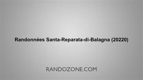 Randonn Es Santa Reparata Di Balagna Topos Et Trac S Gps Les