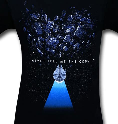 Star Wars Never Tell Me The Odds T Shirt Geekalerts