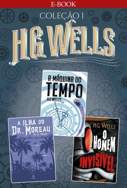 H G Wells Coleção I eBook ePUB von H G Wells bücher de