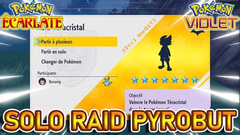 RÉUSSIR EN SOLO LE RAID PYROBUT RAID 7 ETOILE FACILE Pokémon