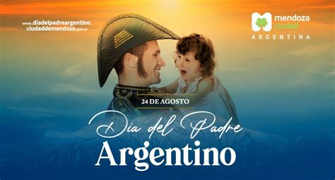 La Ciudad Impulsa El De Agosto Como D A Del Padre Argentino Mendovoz