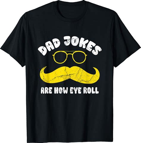 Vivay Dad Jokes Are How Eye Roll Funny Sarcasm Father S Day Gift T