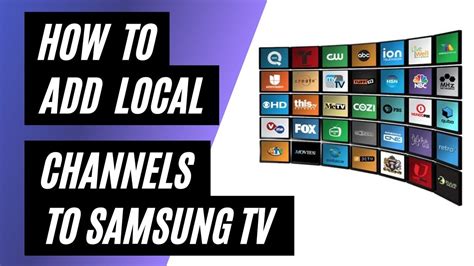 Add Local Channels To Your Samsung Tv For Free In Youtube