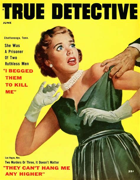 True Detective 1956 June True Detective Damsel In Defense Pulp