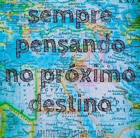 50 Frases De Viagem Para Inspirar O Seu Dia Artofit