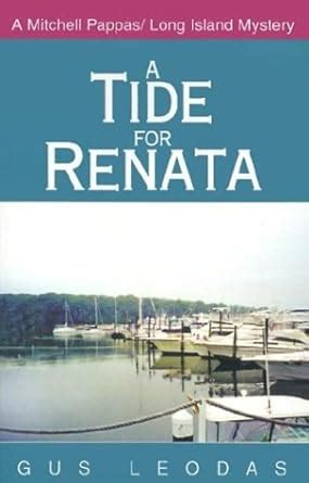 A Tide for Renata: Leodas, Gus: 9780738834719: Amazon.com: Books